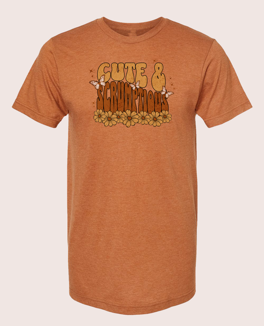 Cute & Scrumptious Tee.